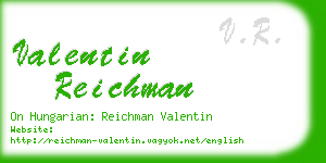 valentin reichman business card